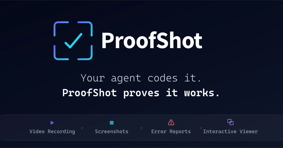 ProofShot - vibe coding tool